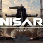 NISAR Satellite Launch: NASA–ISRO’s Historic Collaboration from Sriharikota Aboard GSLV-F16